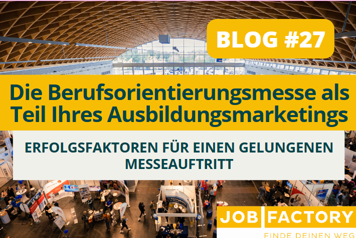 Blog #27 Ausbildungsmarketing