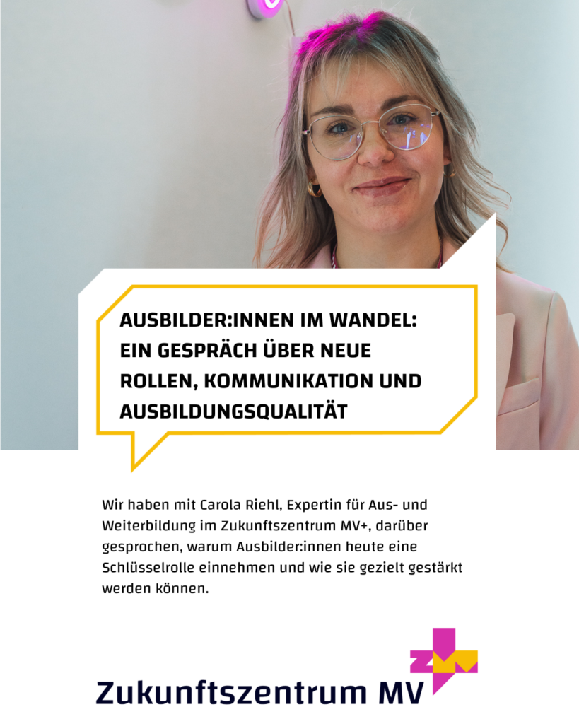 Ausbilder:innen im Wandel: Ein Gespräch über neue Rollen, Kommunikation und Ausbildungsqualität