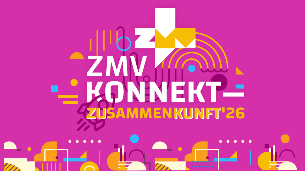 Praxis, Perspektiven, Lösungen: ZMV+ KONNEKT bringt Unternehmen zusammen Praxis, Perspektiven, Lösungen: ZMV+ KONNEKT bringt Unternehmen zusammen